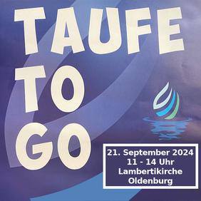 Taufe to go 2024